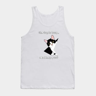 Dog is busy, can I help you? Tank Top